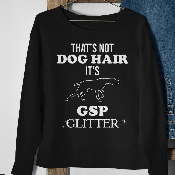 Funny German Shorthaired Pointer Gsp Dog Quote Gift Idea V2 Men Women Sweatshirt Graphic Print Unisex Gifts for Old Women