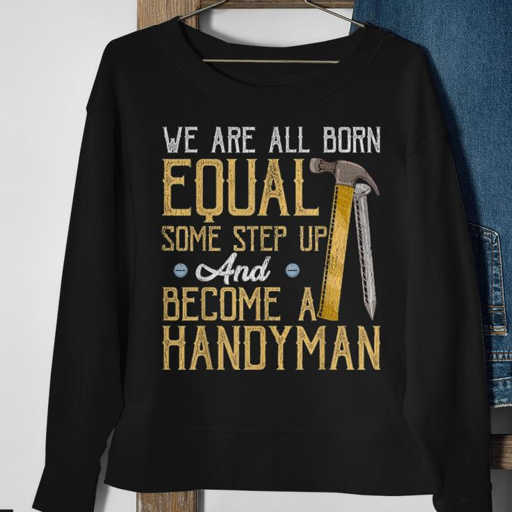 Funny Handyman Dad Fathers Day Gift Sweatshirt Gifts for Old Women