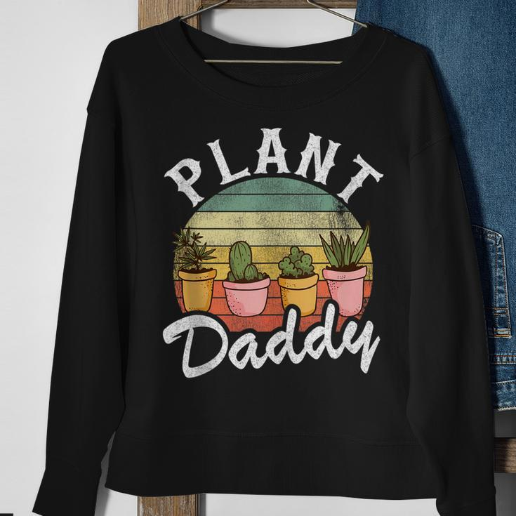 Funny Landscaper Gardener Dad Plants Expert Plant Daddy Sweatshirt Gifts for Old Women