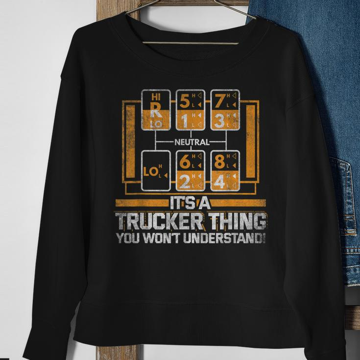 Gear Shift Funny Truck Driver Trucker Gift Sweatshirt Gifts for Old Women