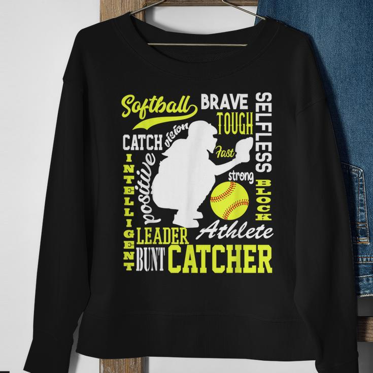 Girls Softball Catcher Great For Ns Traits Of A Catcher Sweatshirt Gifts for Old Women
