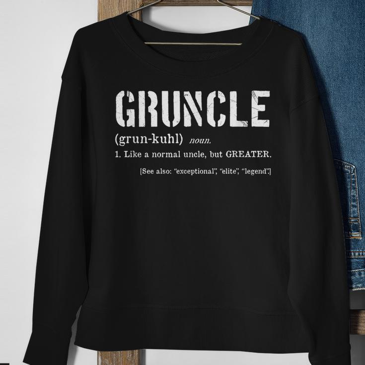 Gruncle Definition Best Uncle Ever Gift For Great Uncle Gift For Mens Sweatshirt Gifts for Old Women
