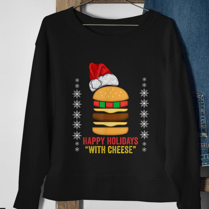 Happy Holidays With Cheese Shirt Christmas Cheeseburger Gift Sweatshirt Gifts for Old Women