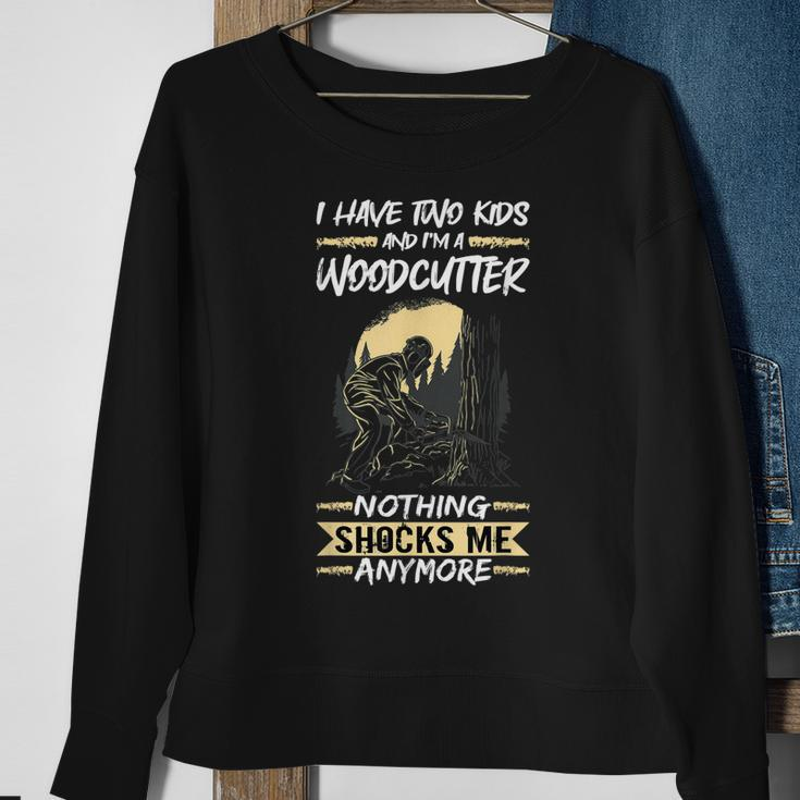 Herren Logger Holzfäller I Have Two And Im A Woodcutter Sweatshirt Geschenke für alte Frauen