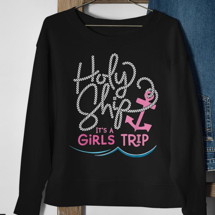 Holy Ship Girls Trip Fun Cruise Vacation Nautical Gift Sweatshirt Gifts for Old Women