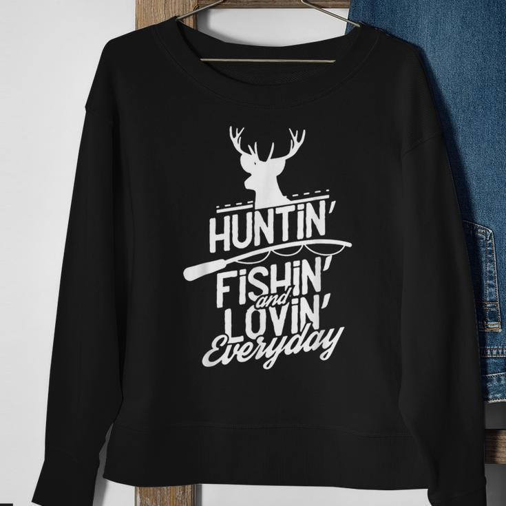 Hunting Fishing And Loving Everyday Sport Sweatshirt Gifts for Old Women