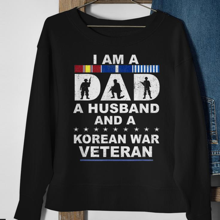 I Am A Dad A Husband And A Korean War Veteran Men Women Sweatshirt Graphic Print Unisex Gifts for Old Women