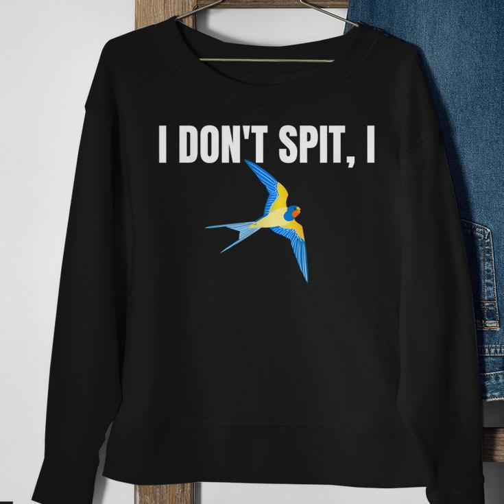 I Dont Spit I Swallow Funny Bird Watching Party Bbq PartySweatshirt Gifts for Old Women
