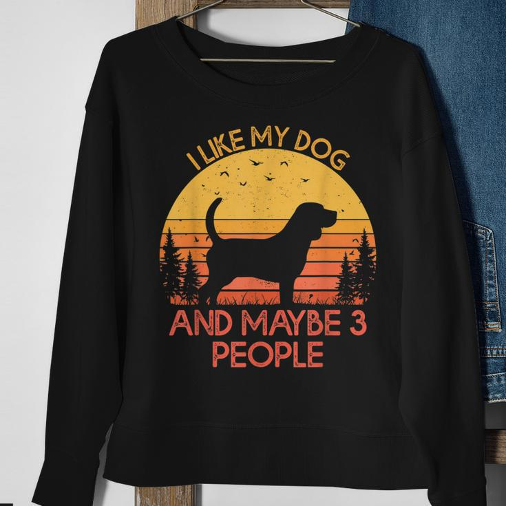 I Like My Dog And Maybe 3 People Beagle Sweatshirt Gifts for Old Women