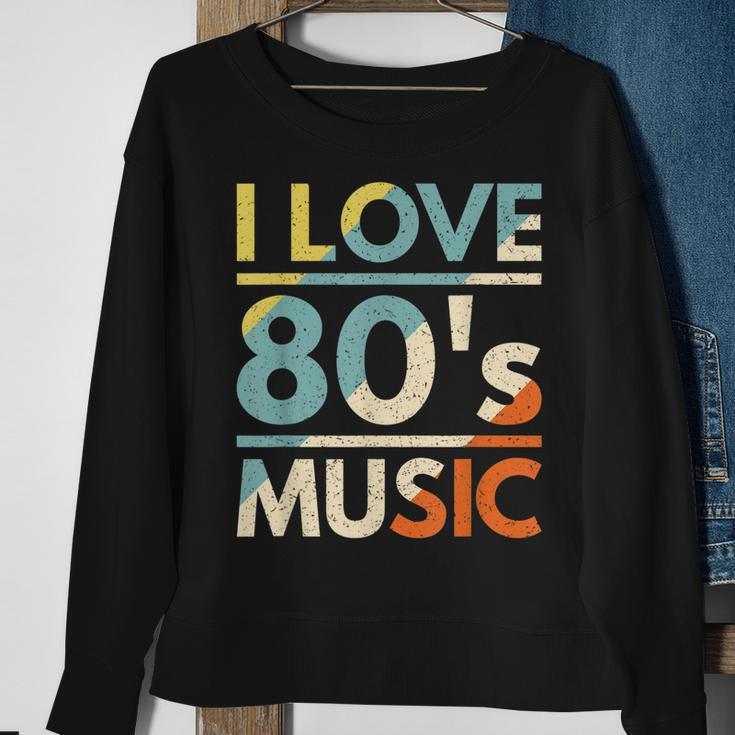 I Love 80S Music 80S Music 80S Rock Music 80S Classic Men Women Sweatshirt Graphic Print Unisex Gifts for Old Women