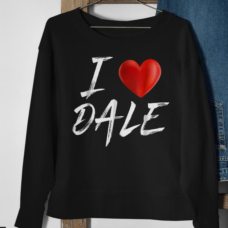 I Love Heart Dale Family NameSweatshirt Gifts for Old Women