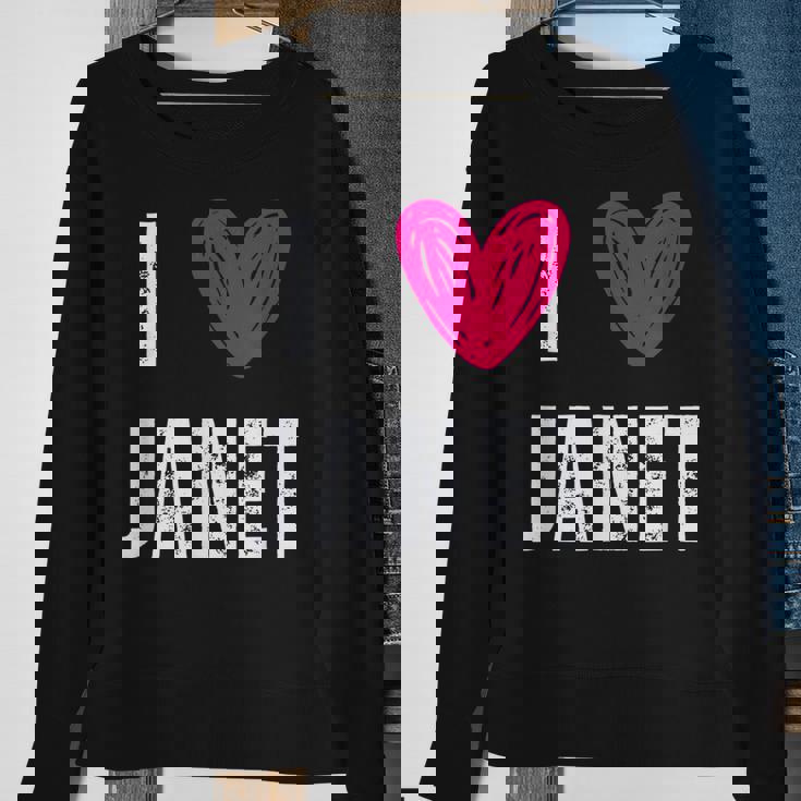 I Love Janet Heart First Name Janet Sweatshirt Gifts for Old Women