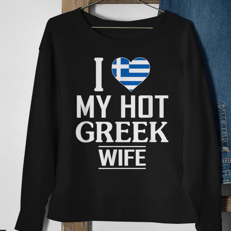 I Love My Hot Greek Wife Men Women Sweatshirt Graphic Print Unisex Gifts for Old Women