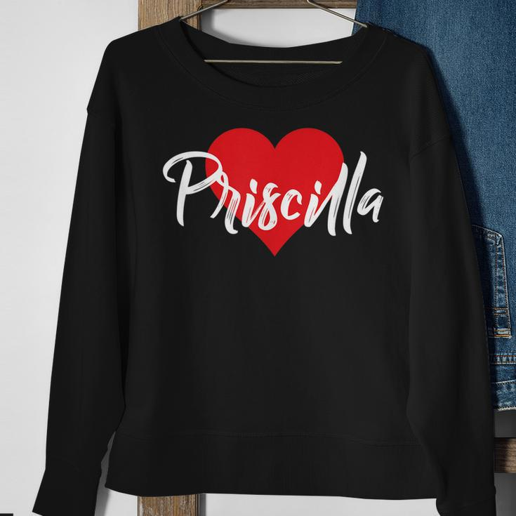 I Love Priscilla First Name I Heart Named Sweatshirt Gifts for Old Women