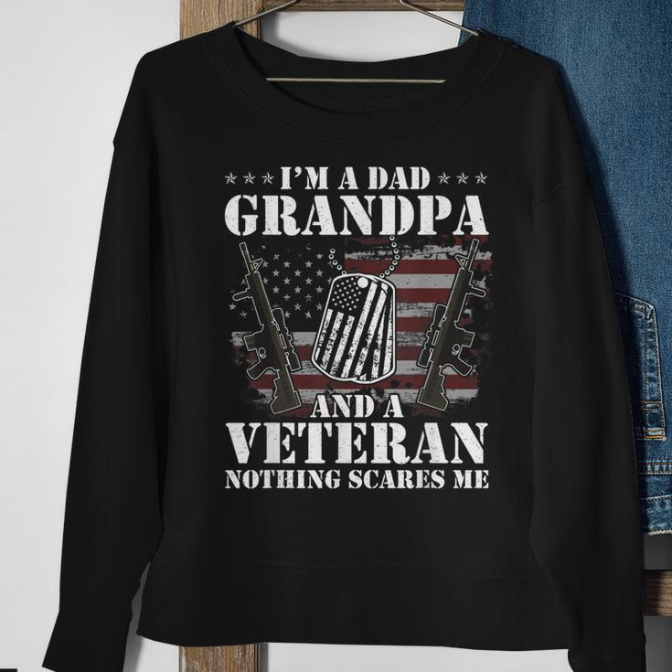 Im A Dad Grandpa And A Veteran Nothing Scares Me Vintage Sweatshirt Gifts for Old Women