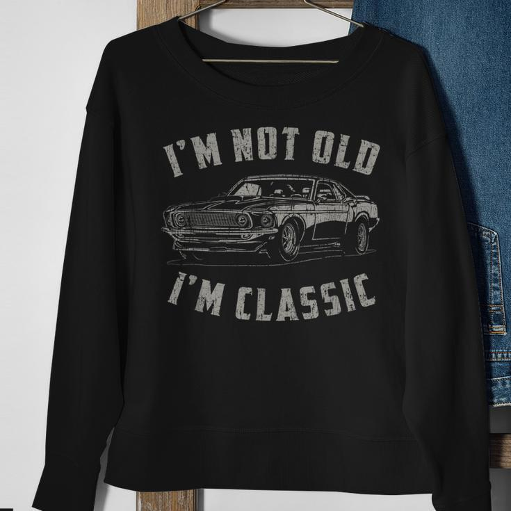 Im Not Old Im Classic Funny Car Quote Retro Vintage Car Sweatshirt Gifts for Old Women