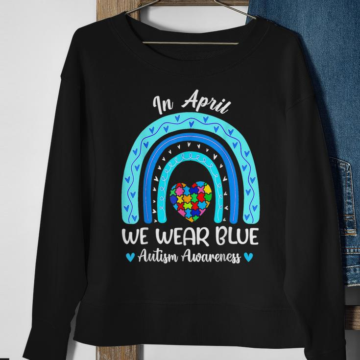 In April We Wear Blue Autism Awareness Month Puzzle Rainbow Sweatshirt Gifts for Old Women