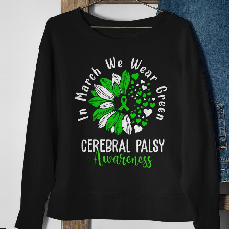 In March We Wear Green Cerebral Palsy Cp Awareness Sunflower Sweatshirt Gifts for Old Women