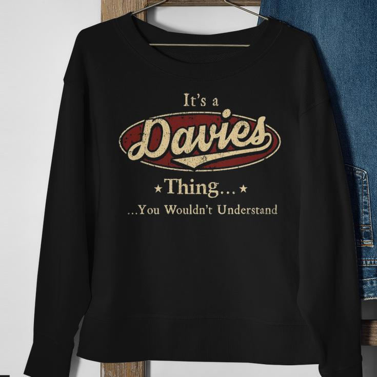 Its A Davies Thing You Wouldnt Understand Personalized Name Gifts With Name Printed Davies Sweatshirt Gifts for Old Women