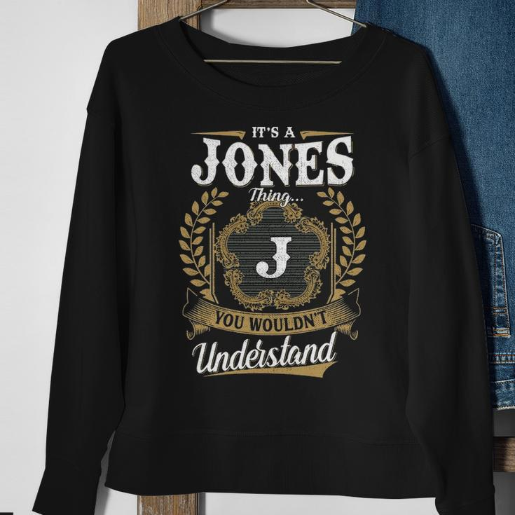 Its A Jones Thing You Wouldnt Understand Personalized Last Name Jones Family Crest Coat Of Arm Sweatshirt Gifts for Old Women