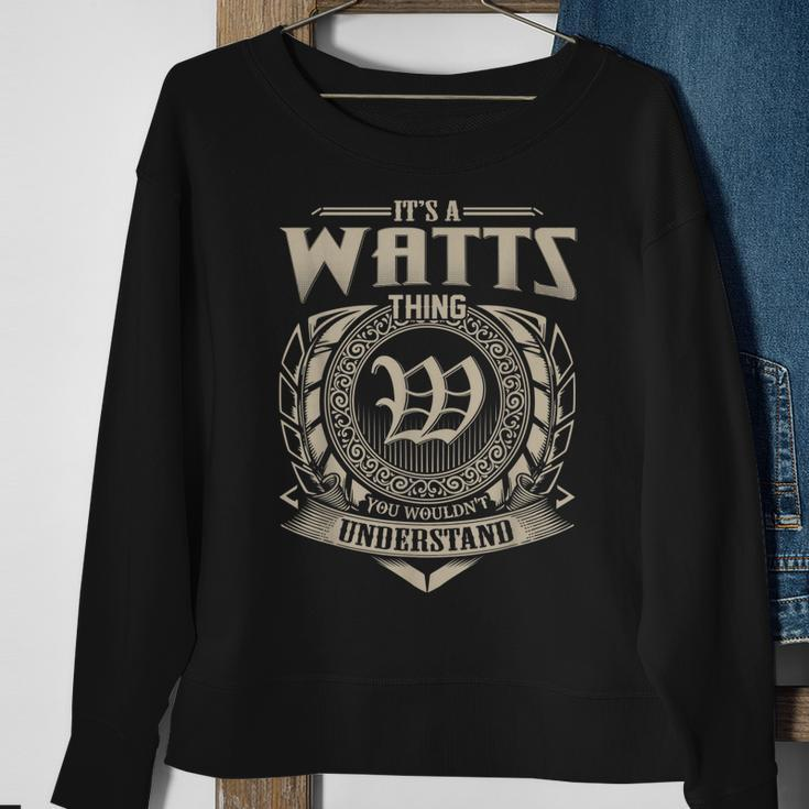 Its A Watts Thing You Wouldnt Understand Name Vintage Sweatshirt Gifts for Old Women