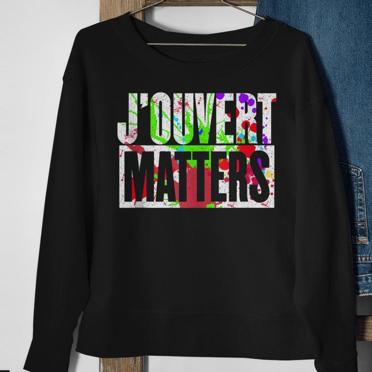 Jouvert Matters - Caribbean Carnival Soca Party Festival Sweatshirt Gifts for Old Women