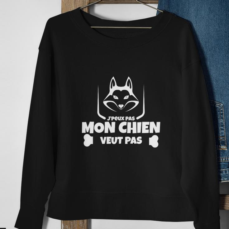 Jpeux Pas Mon Chien Veut Pas Sweatshirt Geschenke für alte Frauen