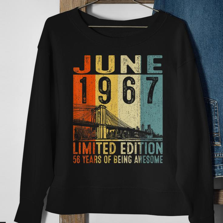 June 1967 Limited Edition 56 Years Of Being Awesome Sweatshirt Gifts for Old Women