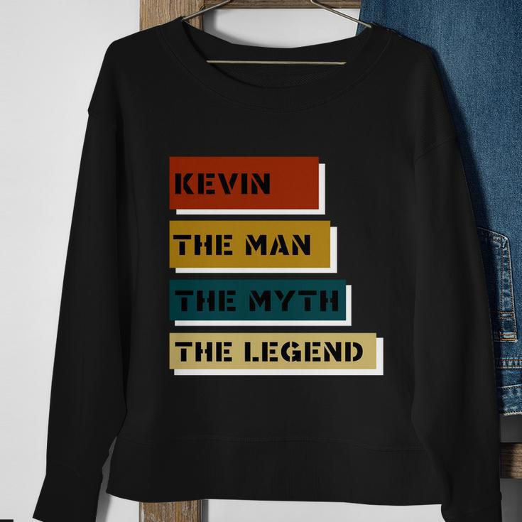 Kevin The Man The Myth The Legend Sweatshirt Gifts for Old Women