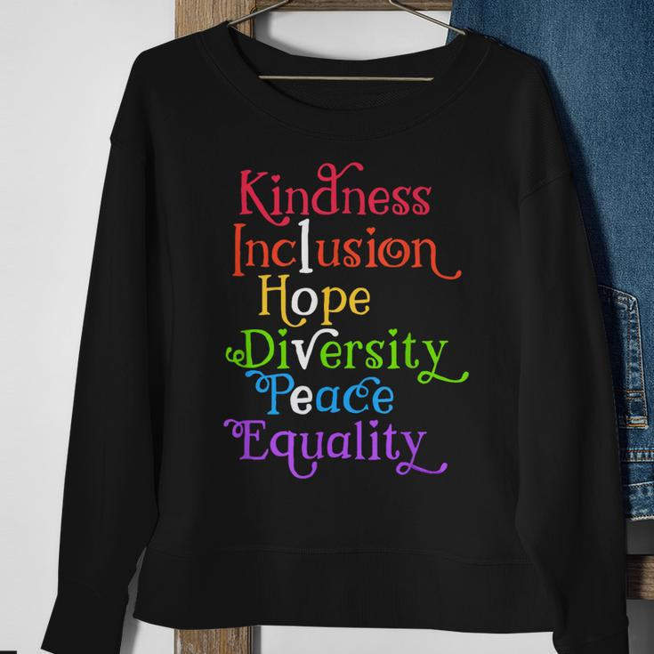 Kindness Love Inclusion Equality Diversity Human Rights Sweatshirt Gifts for Old Women