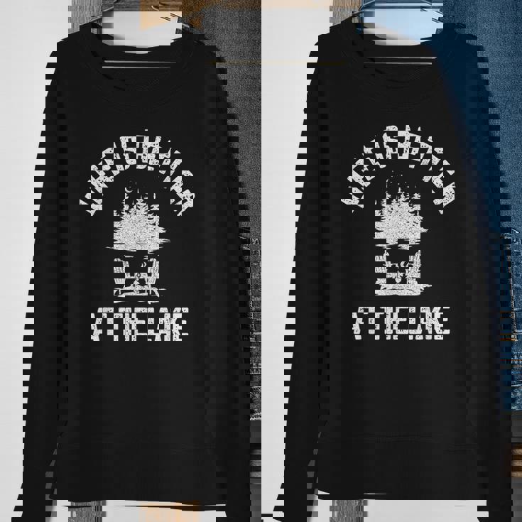 Lake Funny Life Is Better At Lake Vibes Campfire Lake Sweatshirt Gifts for Old Women