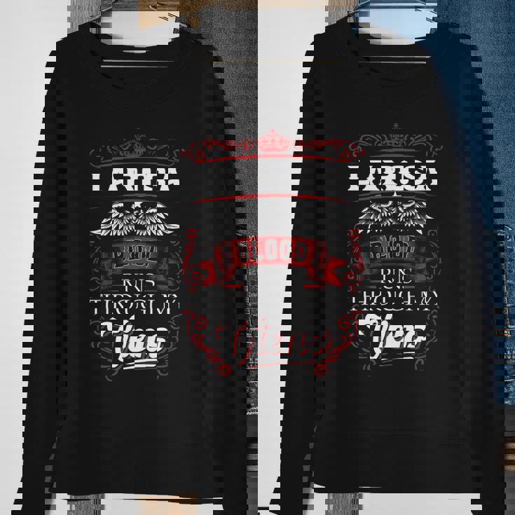 Larosa Blood Runs Through My Veins Sweatshirt Gifts for Old Women