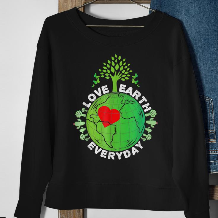 Love Earth Everyday Protect Our Planet Environment Earth Sweatshirt Gifts for Old Women