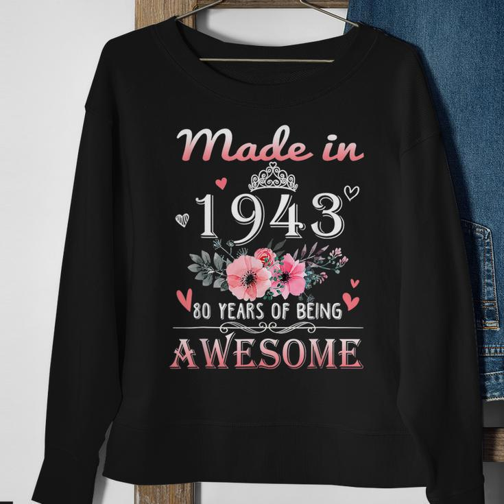 Made In 1943 Floral 80 Year Old 80Th Birthday Gifts Women Sweatshirt Gifts for Old Women