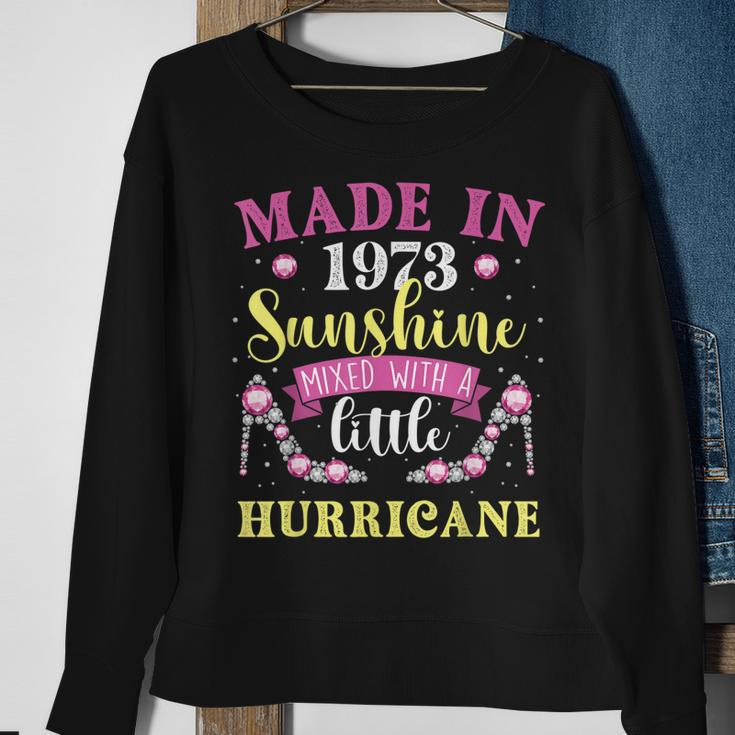 Made In 1973 Sunshine Hurricane Year Of Birth Birthday Sweatshirt Gifts for Old Women