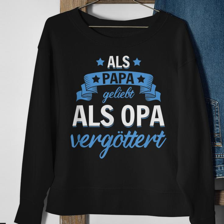 Mann Sohn Opa Vati Vater Als Papa Geliebt Als Opa Vergöttert Sweatshirt Geschenke für alte Frauen