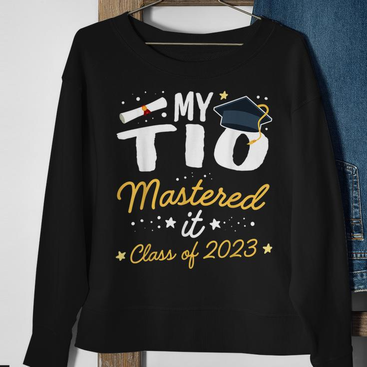 Masters Graduation My Tio Mastered It Class Of 2023 Uncle Sweatshirt Gifts for Old Women