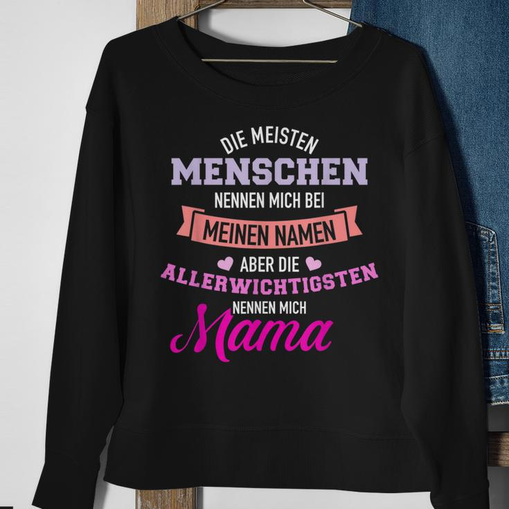 Meisten Menschen Nennen Mich Namen Allerwichtigsten Mama Sweatshirt Geschenke für alte Frauen