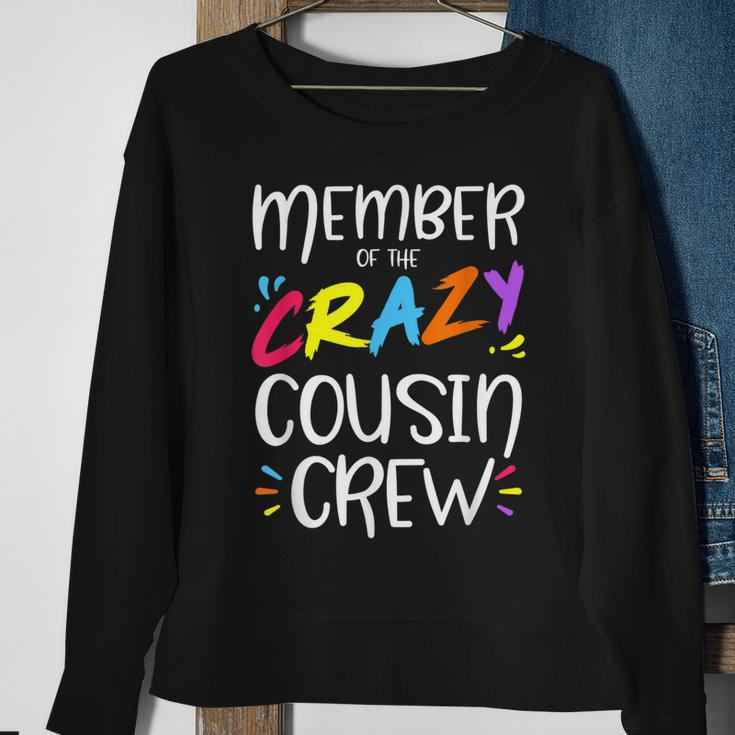 Member Of The Crazy Cousin Crew Sweatshirt Gifts for Old Women