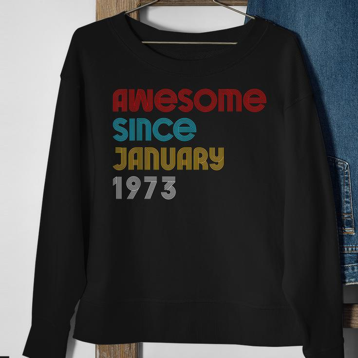 Mens Awesome Since January 1973 49Th Birthday Vintage 1973 Sweatshirt Gifts for Old Women