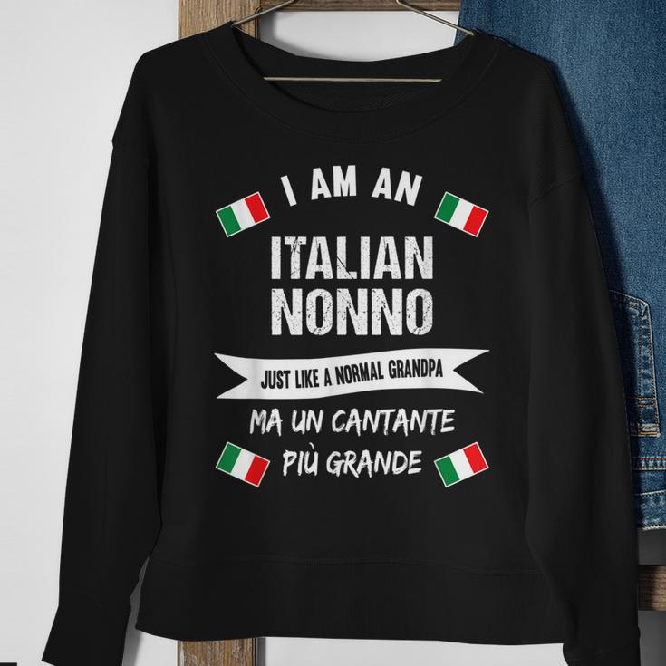 Mens Best Italian Nonno - Great Italian Grandpa And Singer Sweatshirt Gifts for Old Women