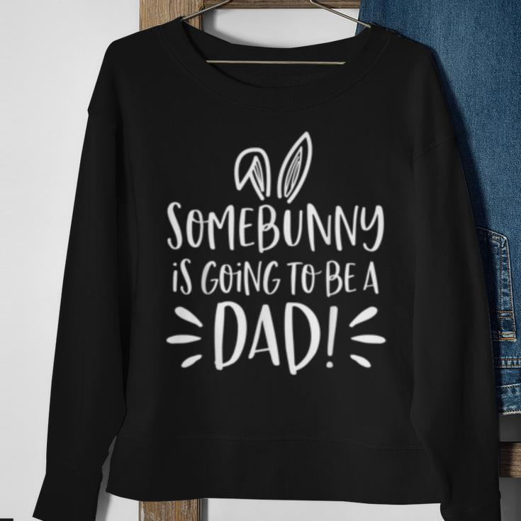 Mens Easter Pregnancy Announcement Somebunny Dad To Be  Sweatshirt Gifts for Old Women