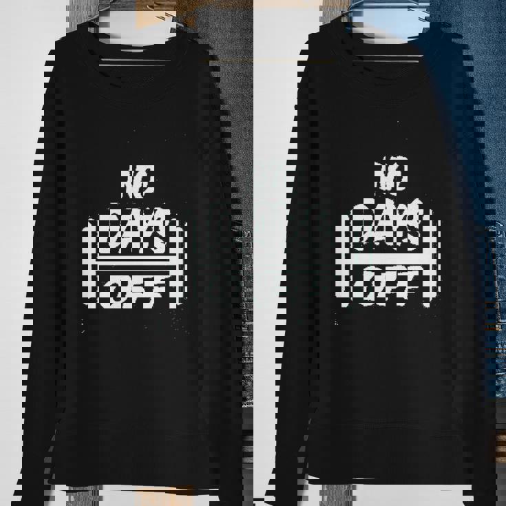 Mens No Days Off Dumbbells Green Men Women Sweatshirt Graphic Print Unisex Gifts for Old Women Mens No Days Off Dumbbells Green Men Women Sweatshirt Graphic Print Unisex Gifts for Old Women