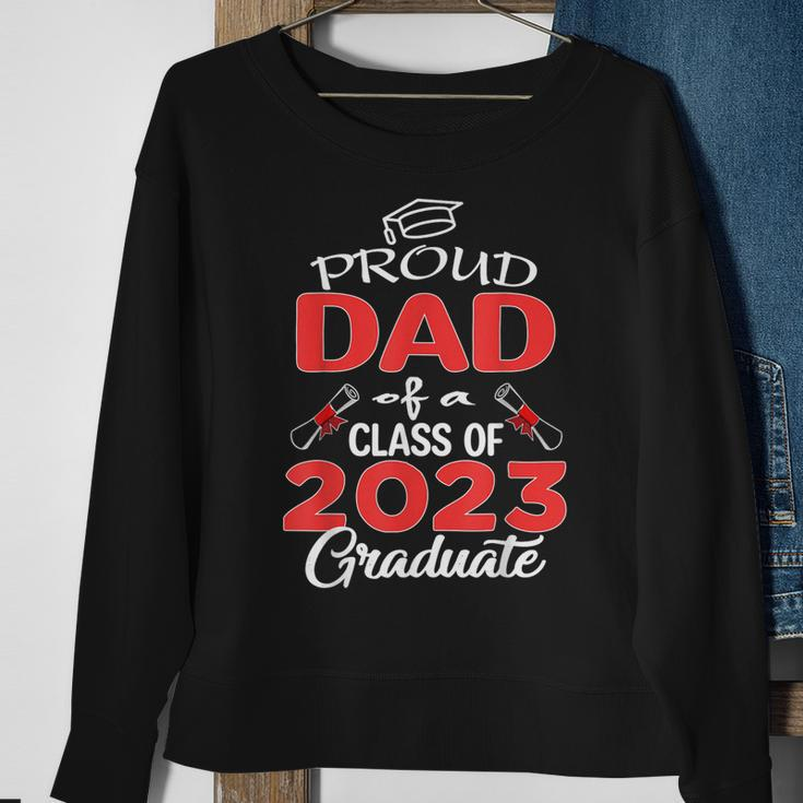 Mens Proud Dad Of A Class Of 2023 Graduate Senior 23 Daddy Men Sweatshirt Gifts for Old Women