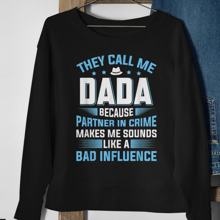 Mens They Call Me Dada Because Partner In Crime Fathers Day Sweatshirt Gifts for Old Women