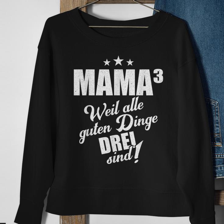 Mutter Mama Drillinge Drillingsmama Mom Hoch 3 Kinder Lustig Sweatshirt Geschenke für alte Frauen