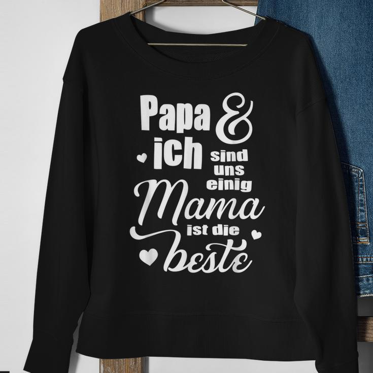 Muttertagsgeschenk Für Mama Papa Ich Sind Uns Einig Sweatshirt Geschenke für alte Frauen