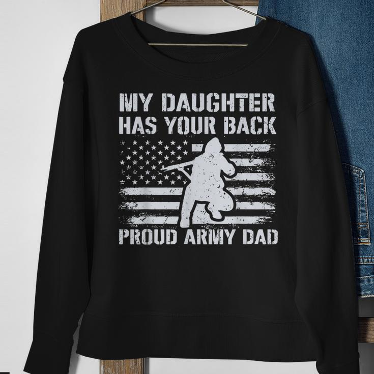 My Daughter Has Your Back Proud Army Dad Military Veteran Men Women Sweatshirt Graphic Print Unisex Gifts for Old Women