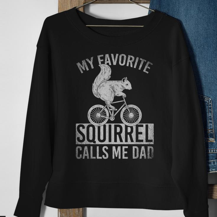 My Favorite Squirrel Calls Me Dad Sweatshirt für Radfahrer Eichhörnchen-Fans Geschenke für alte Frauen