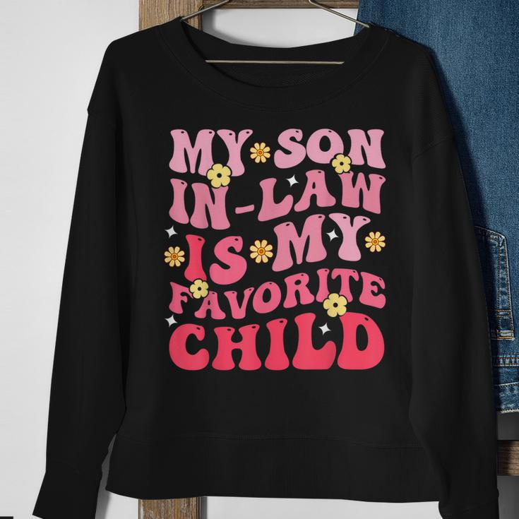 My Son In Law Is My Favrite Child Groovy Sweatshirt Gifts for Old Women